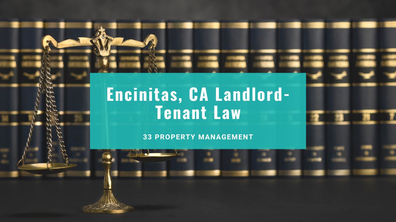 California Rental Laws - An Overview of Landlord-Tenant Rights in Encinitas